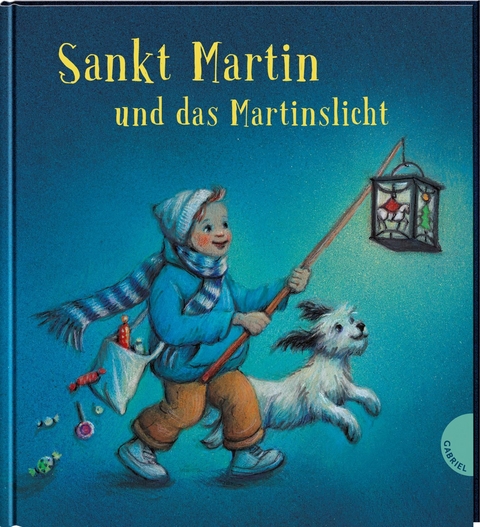 Sankt Martin und das Martinslicht - Ursula W&ouml;lfel, Erich Joo&szlig;
