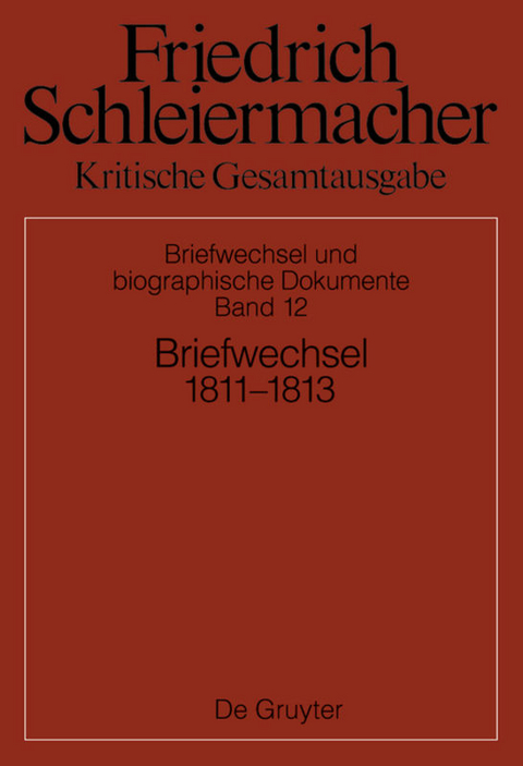 Briefwechsel 1811-1813 - 