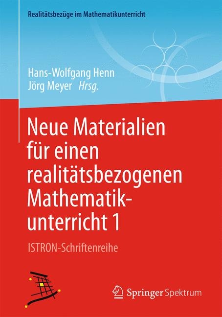 Neue Materialien für einen realitätsbezogenen Mathematikunterricht 1 - 