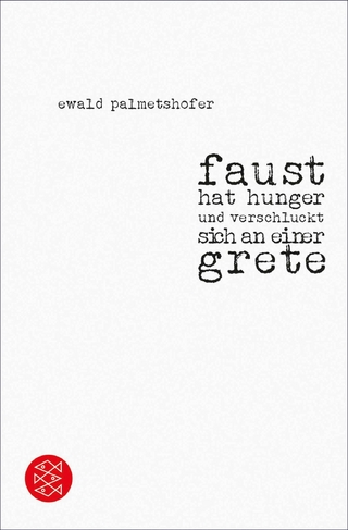 faust hat hunger und verschluckt sich an einer grete