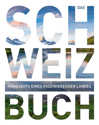 Das Schweiz Buch
