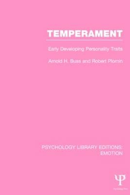 Temperament -  Arnold H. Buss,  Robert Plomin