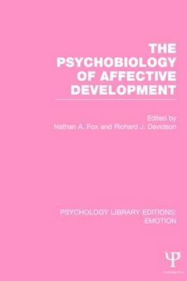 Psychobiology of Affective Development - 