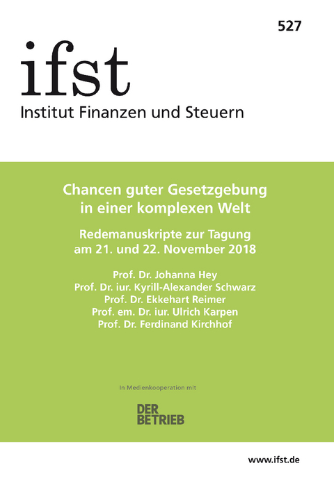 ifst-Schrift 527 - Johanna Hey, Kyrill-Alexander Schwarz, Ekkehart Reimer, Ulrich Karpen, Ferdinand Kirchhof