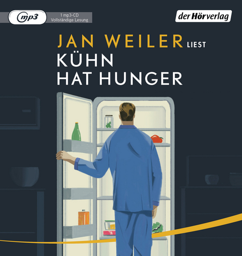 K&uuml;hn hat Hunger - Jan Weiler