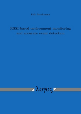 RSSI-based environment monitoring and accurate event detection