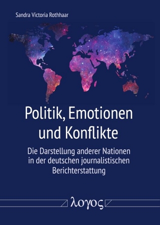 Politik, Emotionen und Konflikte