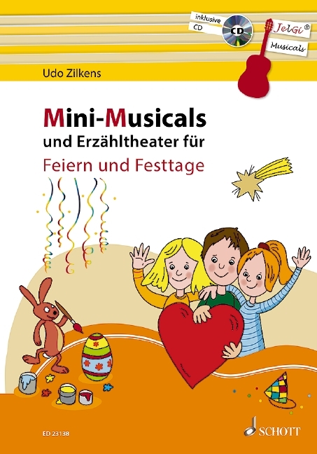 Mini-Musicals und Erz&auml;hltheater f&uuml;r Feiern und Festtage - Udo Zilkens