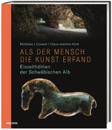 Als der Mensch die Kunst erfand - Nicholas Conard, Claus-Joachim Kind