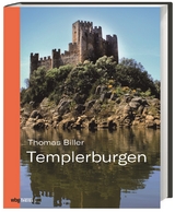 Templerburgen - Biller, Thomas