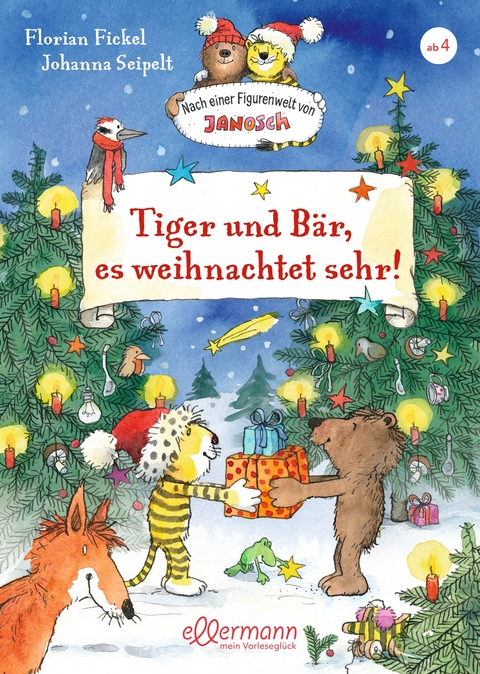 Nach einer Figurenwelt von Janosch. Tiger und B&auml;r, es weihnachtet sehr! - Florian Fickel