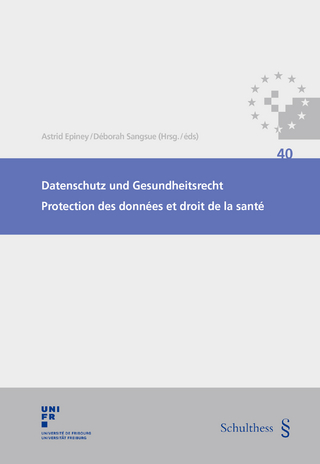 Datenschutz und Gesundheitsrecht /