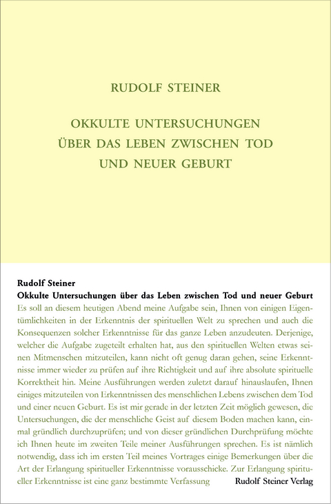 Okkulte Untersuchungen &uuml;ber das Leben zwischen Tod und neuer Geburt - Rudolf Steiner
