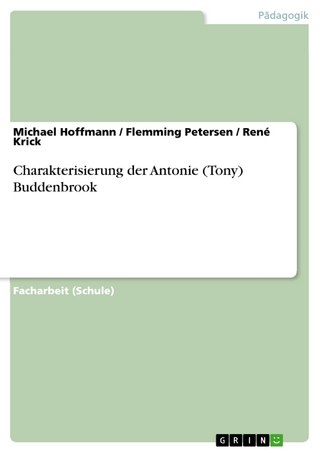 Charakterisierung der Antonie (Tony) Buddenbrook