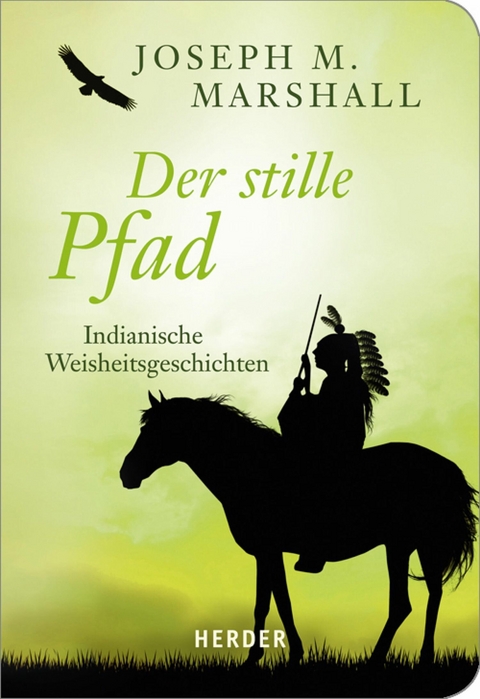 Der stille Pfad - Joseph M. Marshall