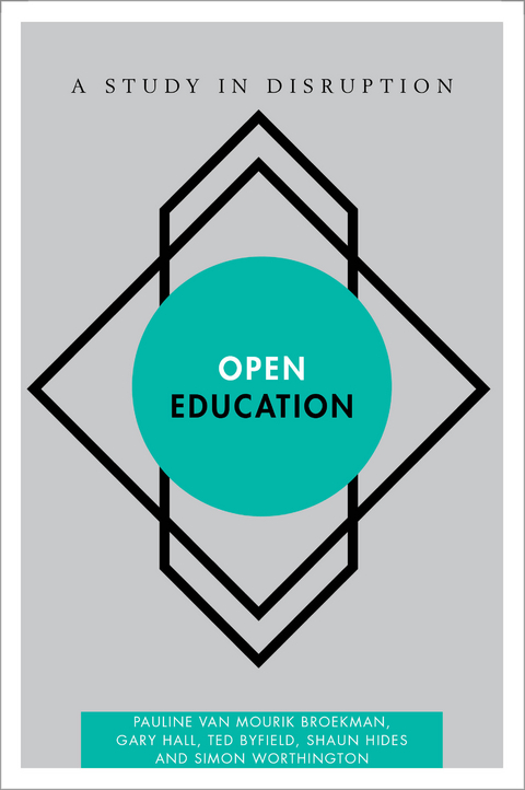 Open Education -  Pauline  van Mourik Broekman,  Ted Byfield,  Gary Hall,  Shaun Hides,  Simon Worthington
