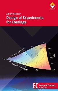 Design of Experiments for Coatings - Albert R&ouml;ssler