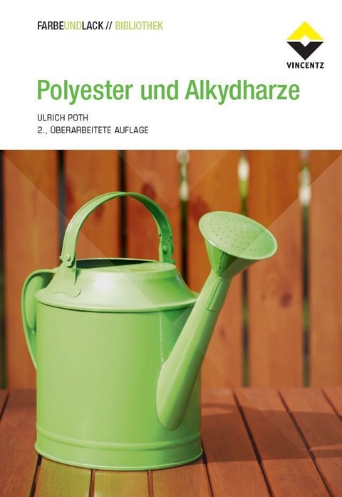Polyester und Alkydharze - Ulrich Poth