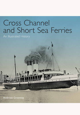 Cross Channel and Short Sea Ferries