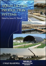 Aquaculture Production Systems - James H. Tidwell