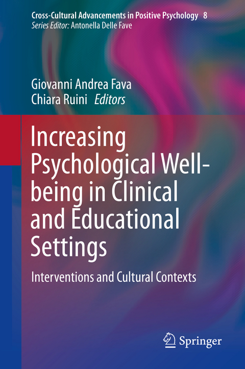 Increasing Psychological Well-being in Clinical and Educational Settings - 