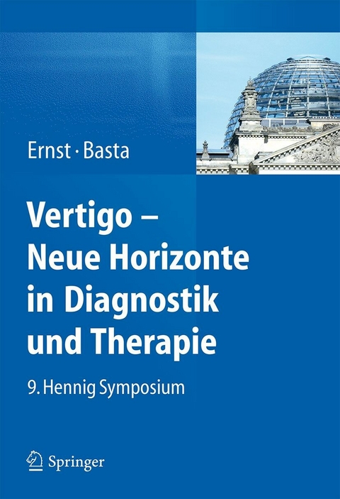 Vertigo - Neue Horizonte in Diagnostik und Therapie - 