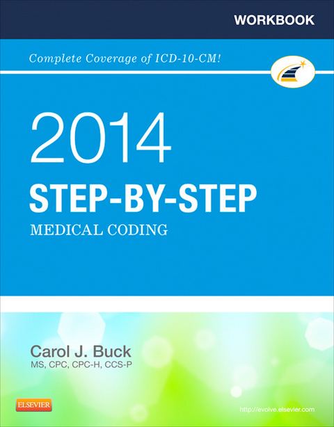 Workbook for Step-by-Step Medical Coding, 2014 Edition - E-Book -  Carol J. Buck