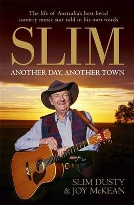 Slim: Another Day, Another Town
