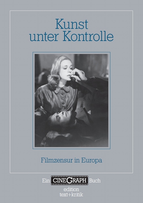 Ein Cinegraph Buch - Kunst unter Kontrolle - 