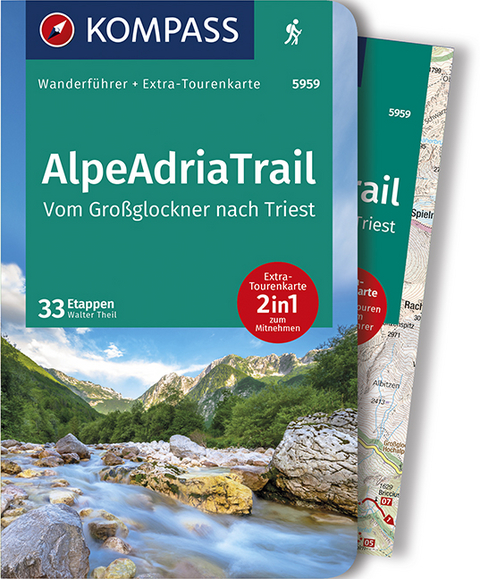 KOMPASS Wanderf&uuml;hrer AlpeAdriaTrail, Vom Gro&szlig;glockner nachTriest - Walter Theil