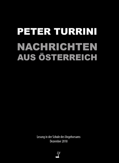 Nachrichten aus &Ouml;sterreich - Peter Turrini