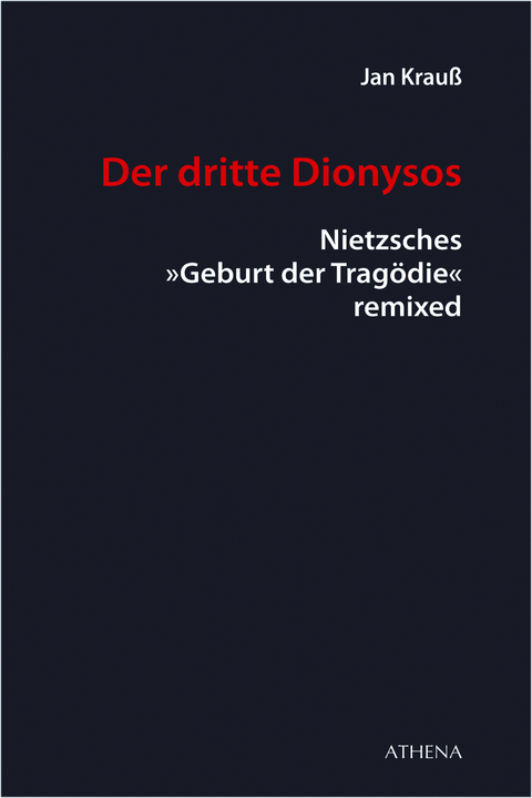 Der dritte Dionysos - Jan Krau&szlig;
