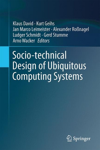 Socio-technical Design of Ubiquitous Computing Systems