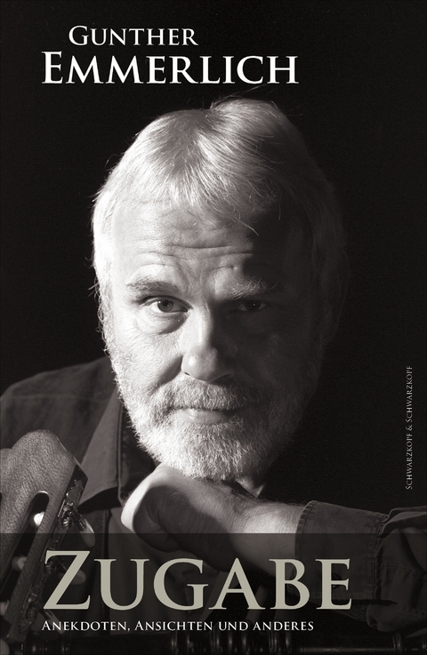 Gunther Emmerlich - Zugabe - Gunther Emmerlich