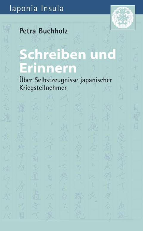 Schreiben und Erinnern - Petra Buchholz