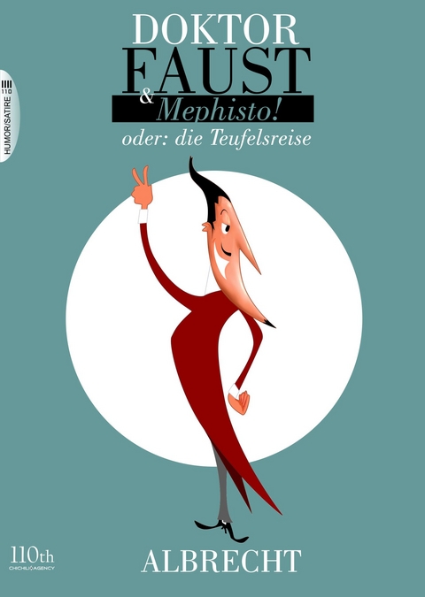 Doktor Faust & Mephisto - Albrecht Behmel