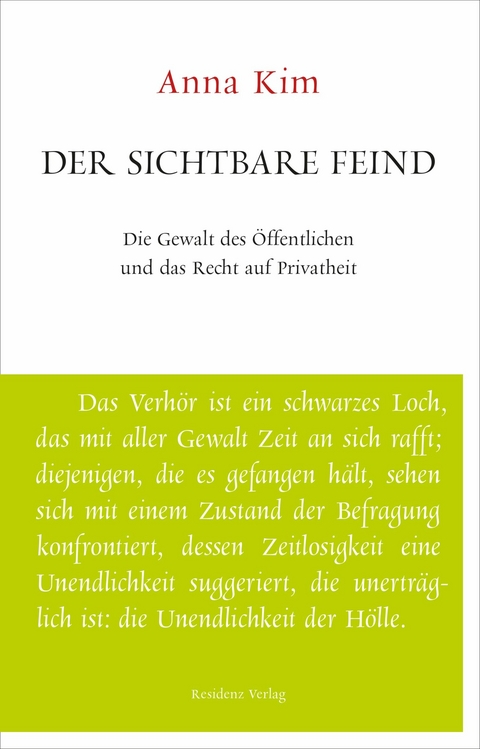 Der sichtbare Feind - Anna Kim