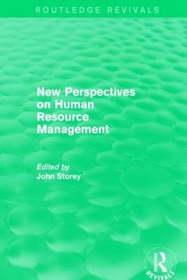 New Perspectives on Human Resource Management (Routledge Revivals) -  John Storey