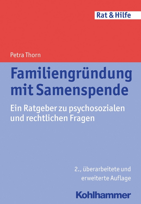 Familiengr&uuml;ndung mit Samenspende - Petra Thorn
