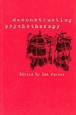 Deconstructing Psychotherapy - 