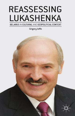 Reassessing Lukashenka