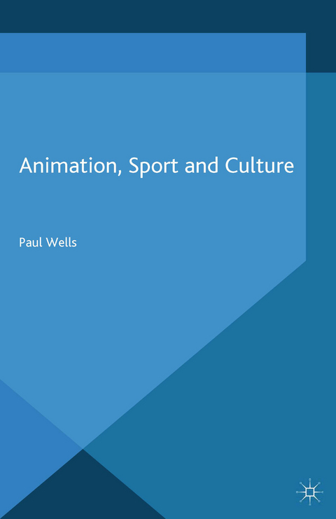 Animation, Sport and Culture - P. Wells