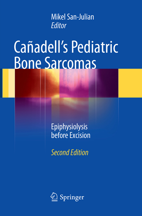 Ca&ntilde;adell's Pediatric Bone Sarcomas - 