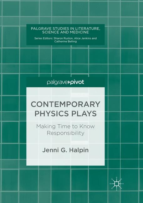 Contemporary Physics Plays - Jenni G. Halpin