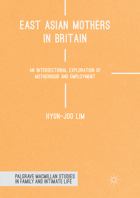 East Asian Mothers in Britain - Hyun-Joo Lim