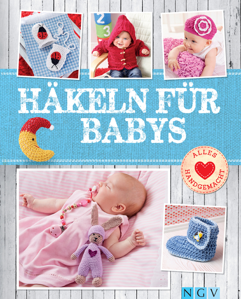 H&auml;keln f&uuml;r Babys - Sam Lavender, Yvonne Markus