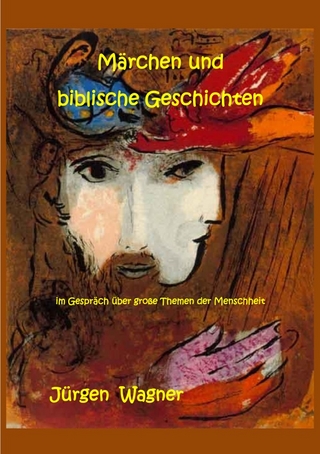 Märchen und biblische Geschichten