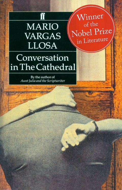 Conversation in the Cathedral -  Mario Vargas Llosa