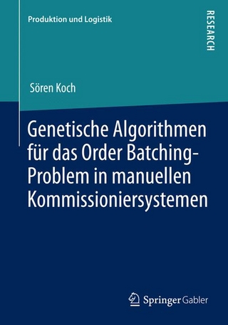 Genetische Algorithmen für das Order Batching-Problem in manuellen Kommissioniersystemen