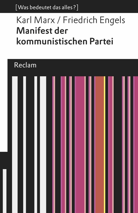Manifest der Kommunistischen Partei - Karl Marx, Friedrich Engels
